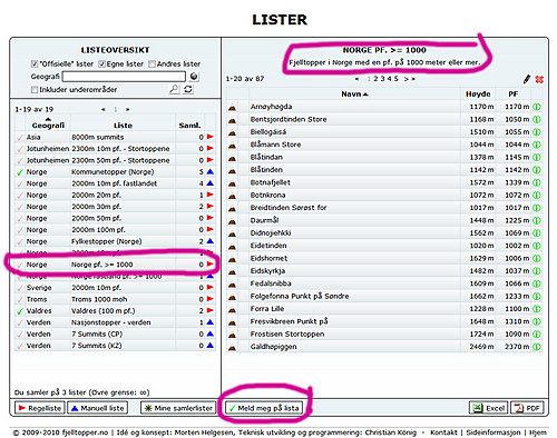 Jeg har valgt lista som heter "Norge pf. >= 1000" og kan melde meg på denne enten ved å klikke på den røde haken til venstre for lista eller ved å klikke på knappen i bunn av skjermbildet, omtrent på midten.